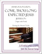 Come, O Long-Expected Jesus Organ sheet music cover